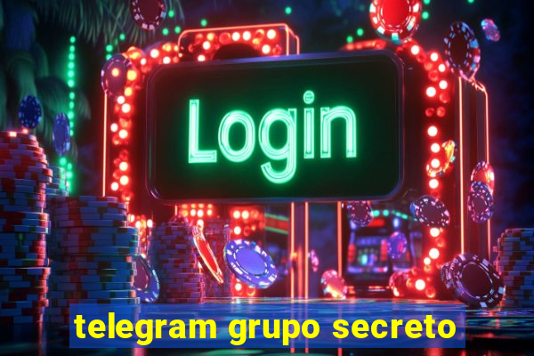 telegram grupo secreto